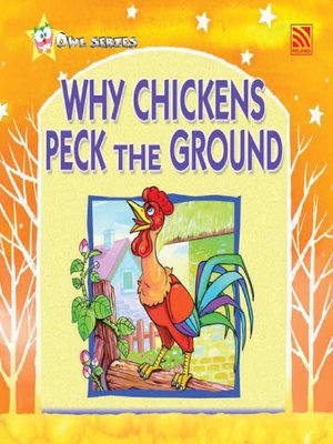 cover image of Why Chickens Peck The Ground